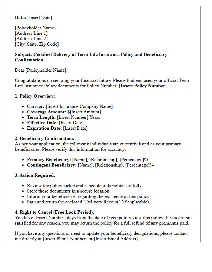 Certified Term Life Insurance Policy Delivery And Beneficiary Confirmation Letter