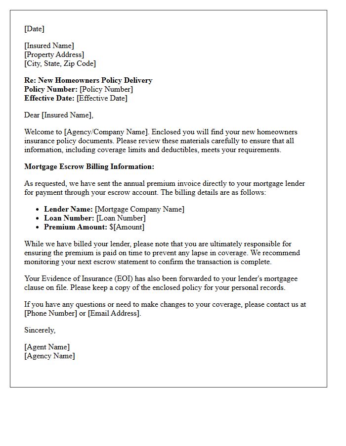 New Homeowners Policy Delivery and Mortgage Escrow Billing Letter