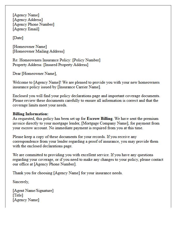 Agency Welcome Homeowners Policy Delivery and Escrow Billing Letter
