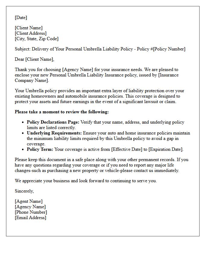 Standard Personal Umbrella Liability Policy Delivery Letter
