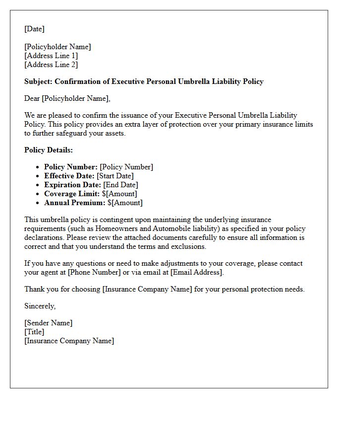 Executive Personal Umbrella Liability Policy Confirmation Letter