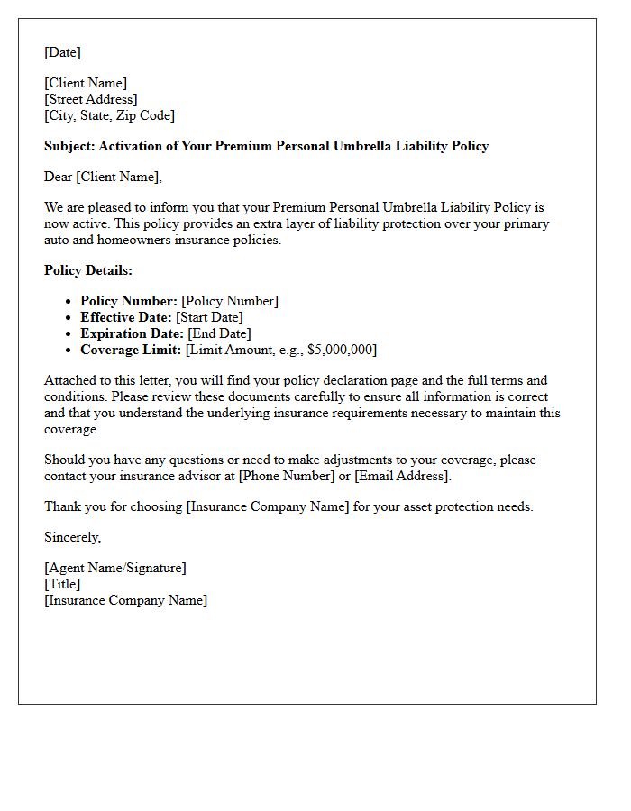 Premium Personal Umbrella Liability Policy Activation Letter