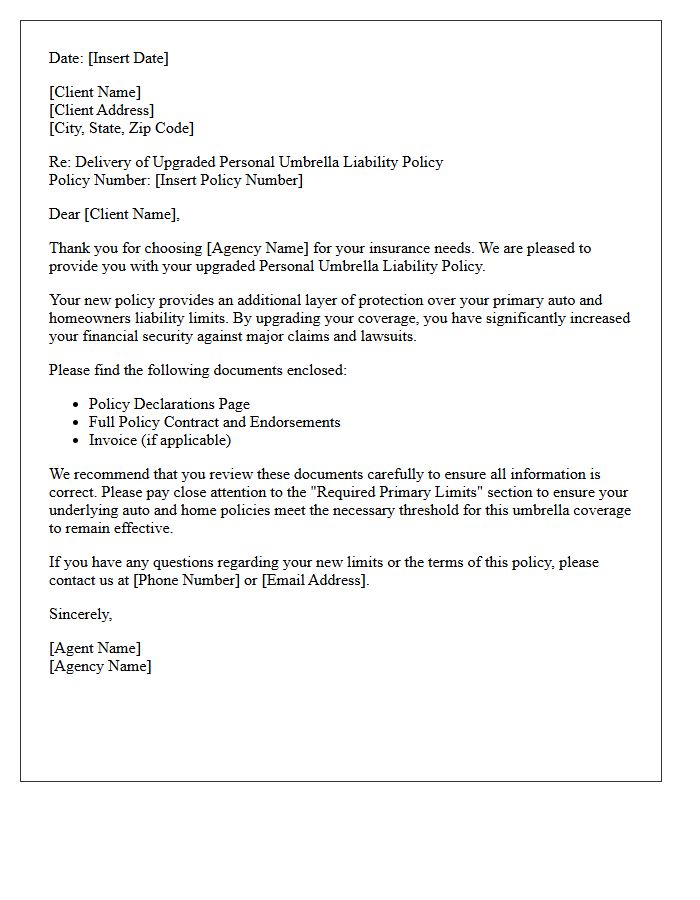Upgraded Personal Umbrella Liability Policy Delivery Letter