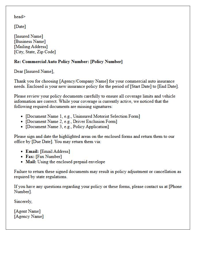 Commercial Auto Policy Delivery with Missing Signatures Letter