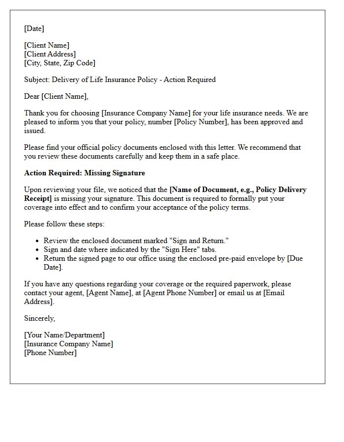 Life Insurance Policy Delivery and Required Signature Missing Letter