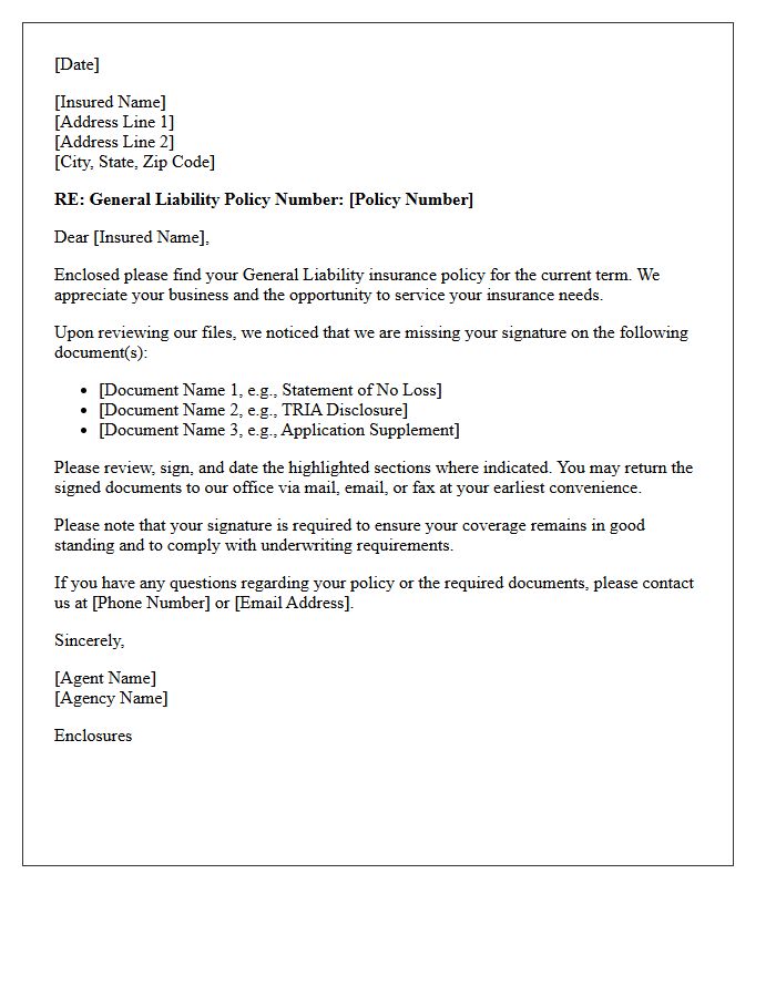 General Liability Policy Delivery with Missing Insured Signature Letter
