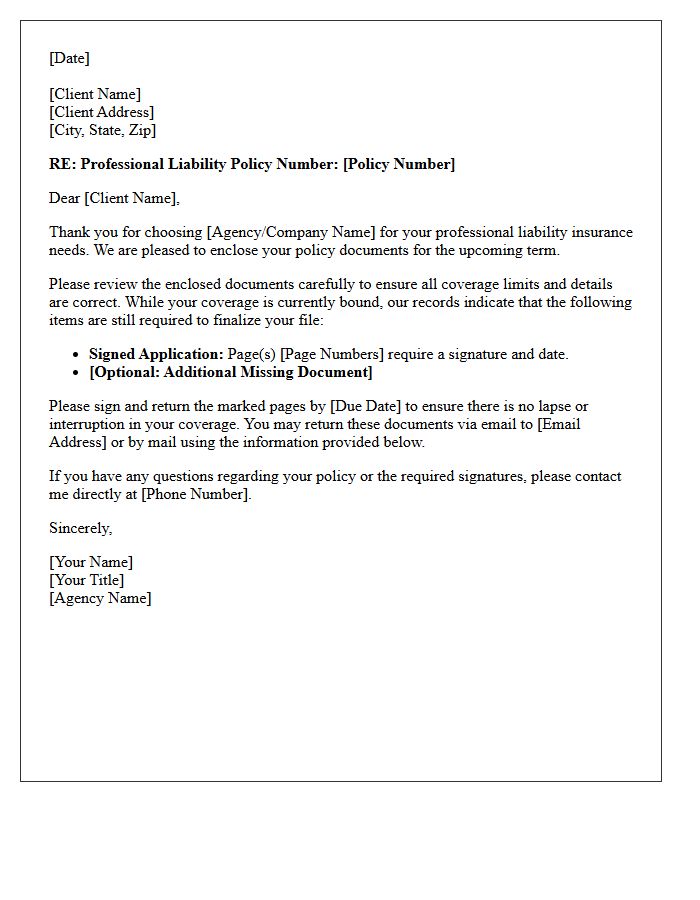 Professional Liability Policy Delivery with Missing Application Signatures Letter