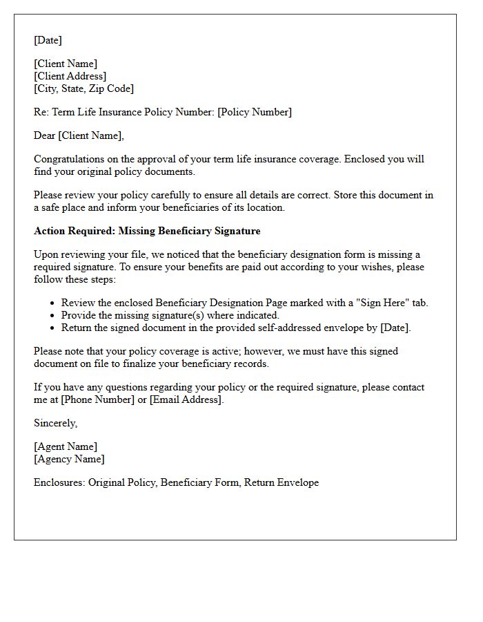 Term Life Policy Delivery and Missing Beneficiary Signature Letter