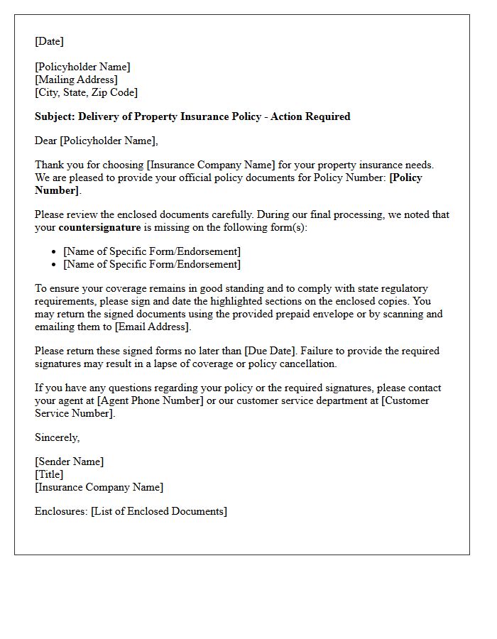 Property Insurance Policy Delivery with Required Countersignature Missing Letter
