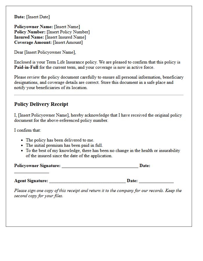 Term Life Insurance Paid-in-Full Policy Delivery and Receipt Letter
