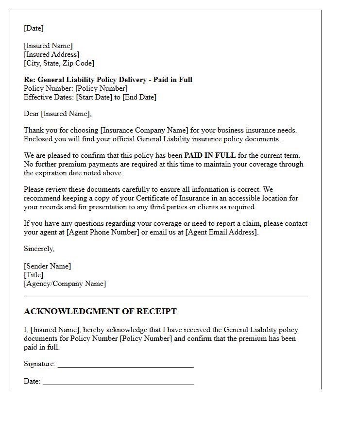 General Liability Paid-in-Full Policy Delivery and Receipt Letter