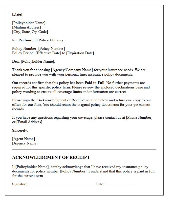 Personal Lines Paid-in-Full Policy Delivery and Receipt Letter