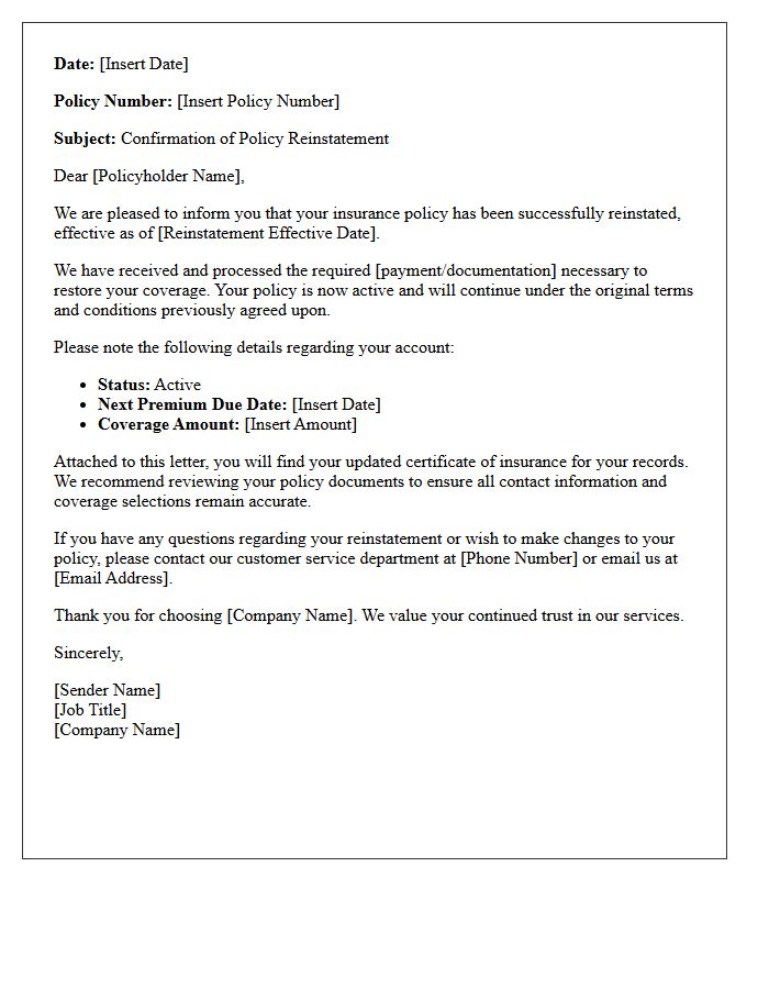 Confirmation of Successful Policy Reinstatement