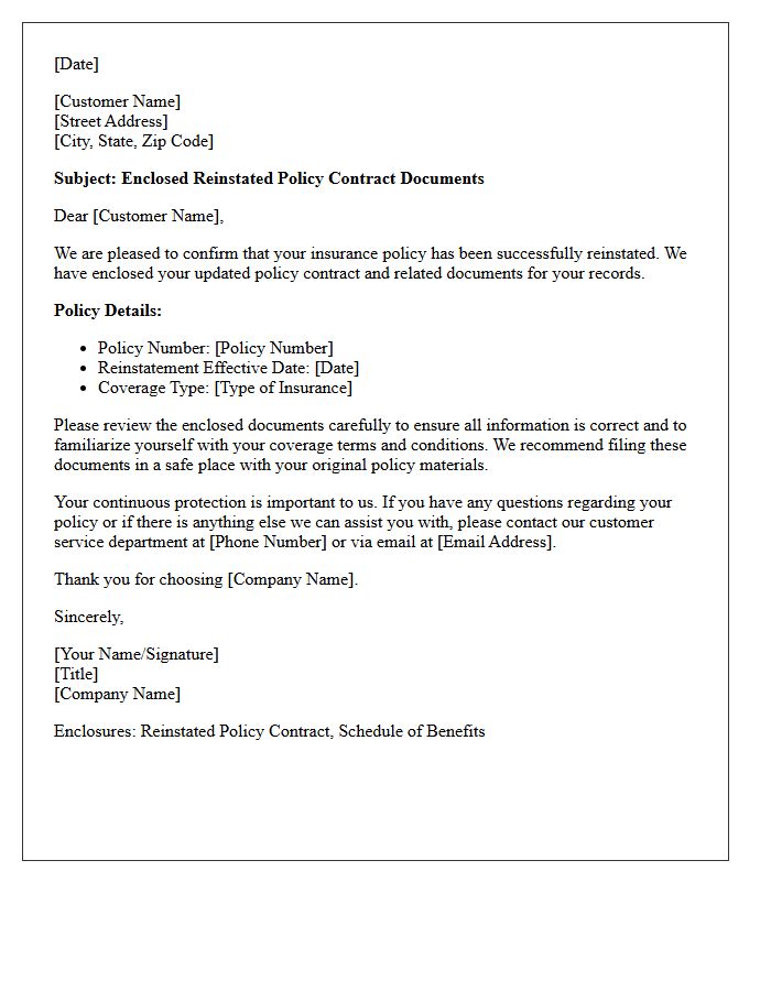 Enclosed Reinstated Policy Contract Documents