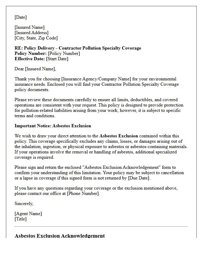 Contractor Pollution Specialty Coverage Policy Delivery With Asbestos Exclusion Acknowledgement Letter