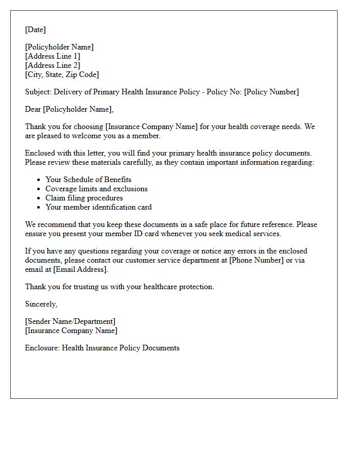 Primary Health Insurance Policy Enclosed Delivery Letter