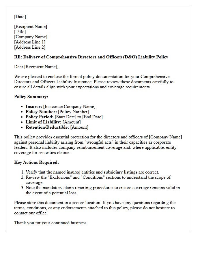 Comprehensive Directors and Officers Liability Policy Delivery Letter