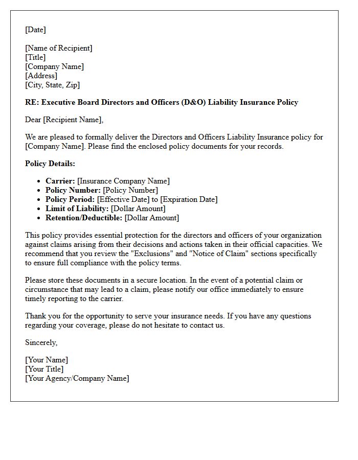 Executive Board Directors and Officers Liability Policy Delivery Letter