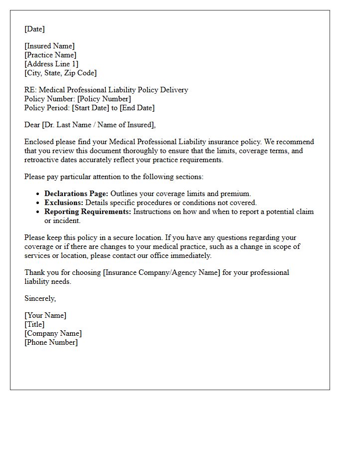 Medical Professional Liability Policy Delivery Letter