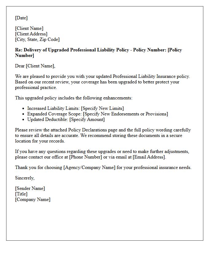 Upgraded Coverage Professional Liability Policy Delivery Letter