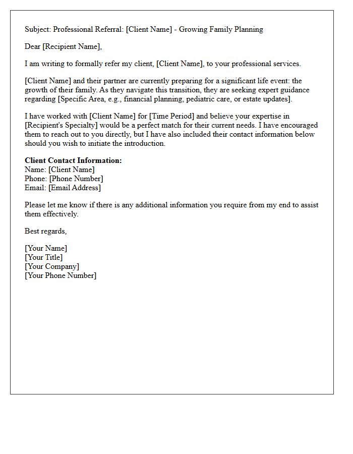Growing Family Life Event Referral Letter