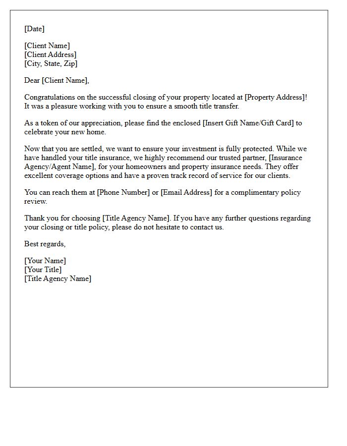 Title Agency Closing Gift Insurance Referral Letter