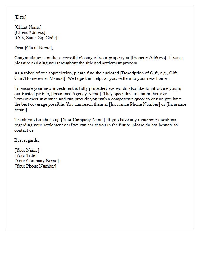 Title Settlement Gift and Insurance Referral Welcome Letter
