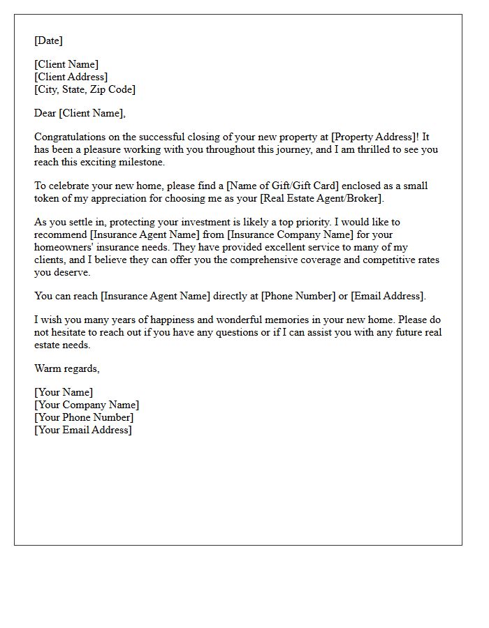 Property Closing Congratulatory Gift Insurance Referral Letter