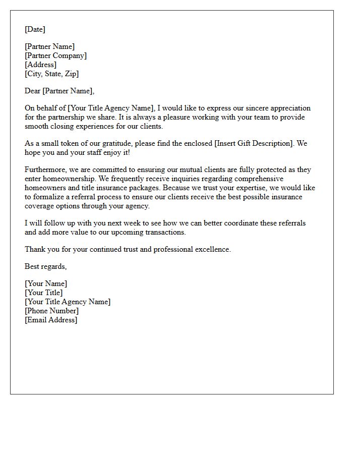 Title Agency Partnership Gift and Insurance Referral Letter