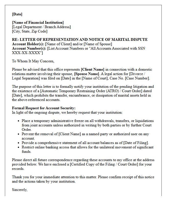 Letter of Representation to Financial Institutions for Marital Dispute Asset Freezes