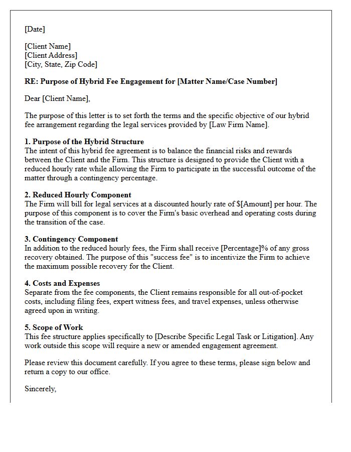 Purpose of the Hybrid Fee Engagement Letter