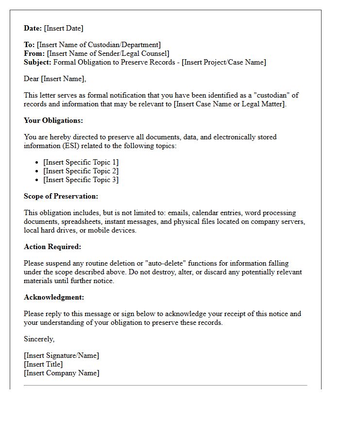 Obligation to Notify Relevant Custodians
