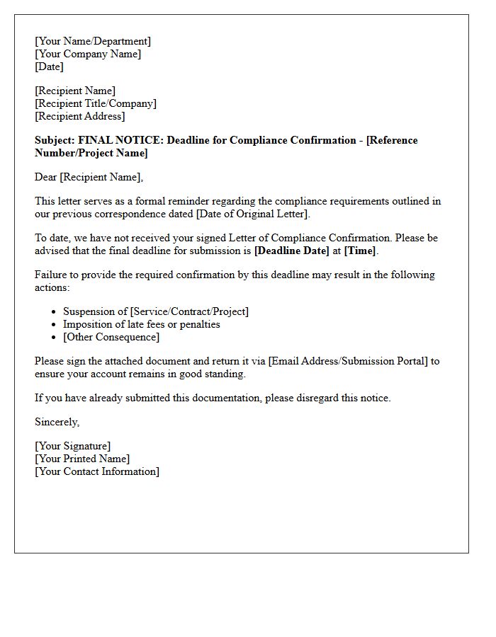 Deadline for Letter Compliance Confirmation