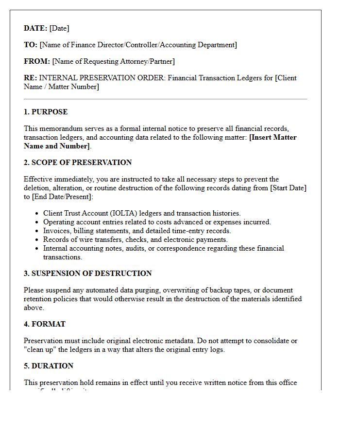 Internal Law Firm Financial Transaction Ledger Preservation Letter