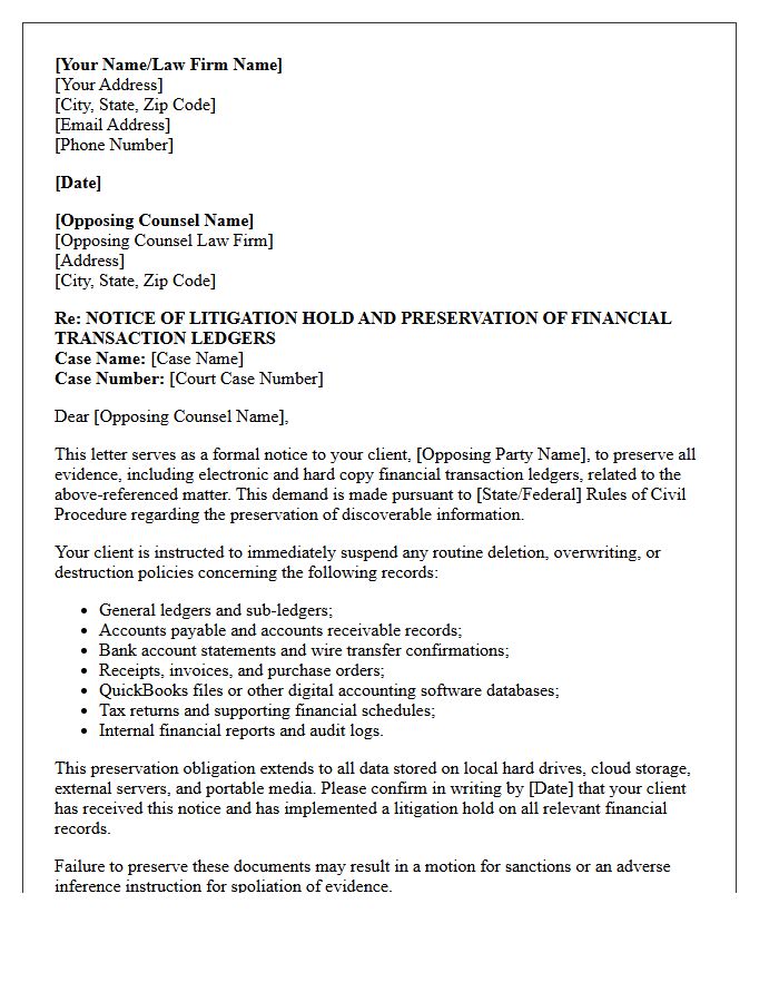 Opposing Counsel Financial Transaction Ledger Preservation Letter