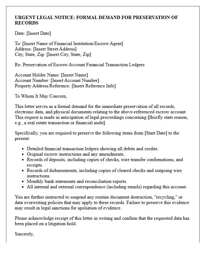 Escrow Account Financial Transaction Ledger Preservation Letter