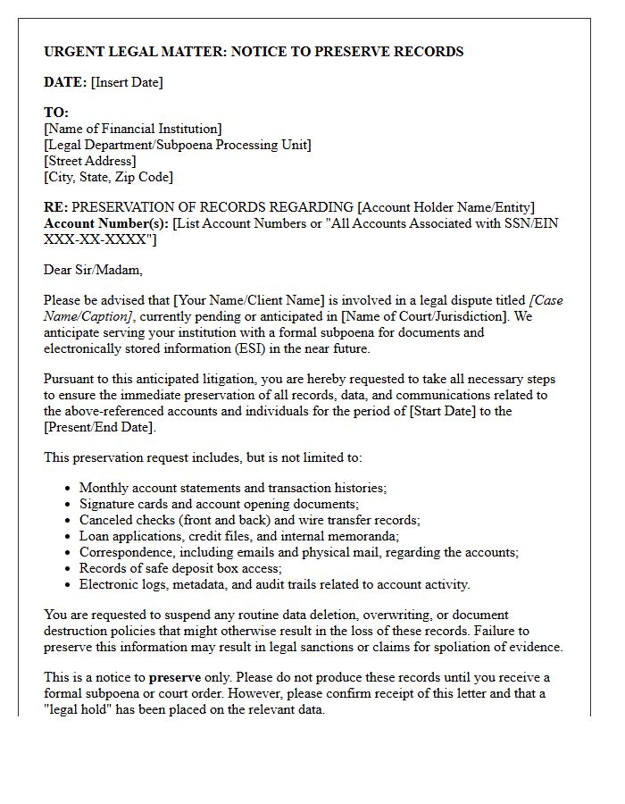 Financial Institution Third-Party Subpoena Anticipation Preservation Letter