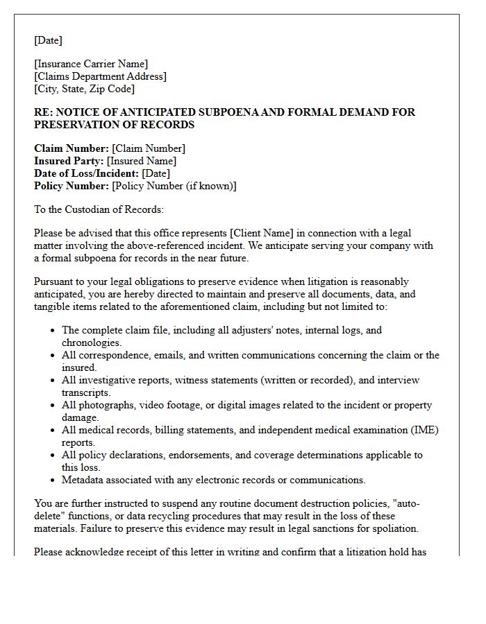 Insurance Carrier Third-Party Subpoena Anticipation Preservation Letter