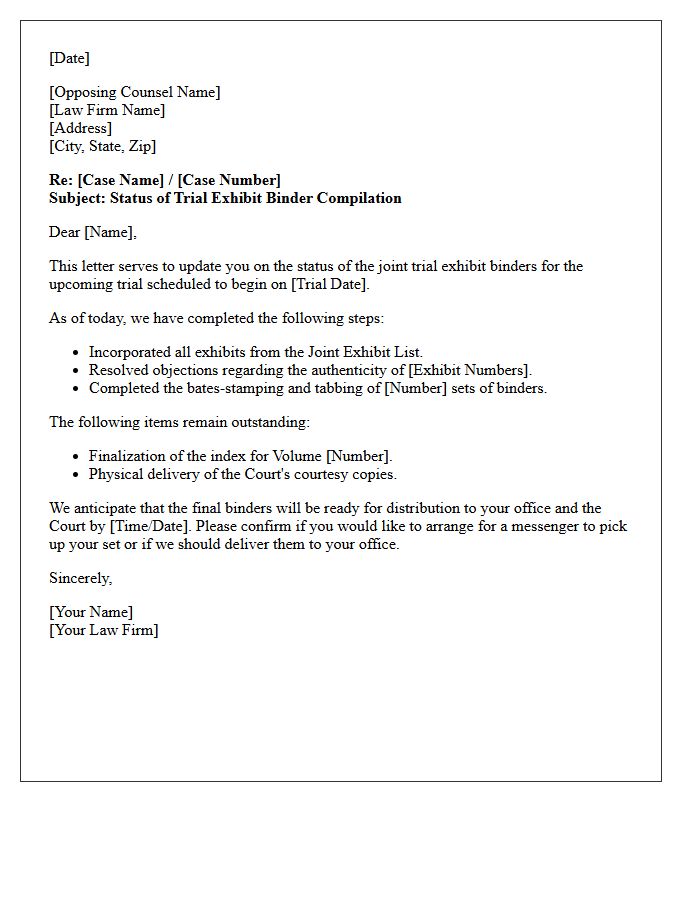 Trial Exhibit Binder Compilation Status Letter