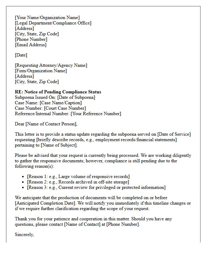 Pending Subpoena Compliance Status Letter