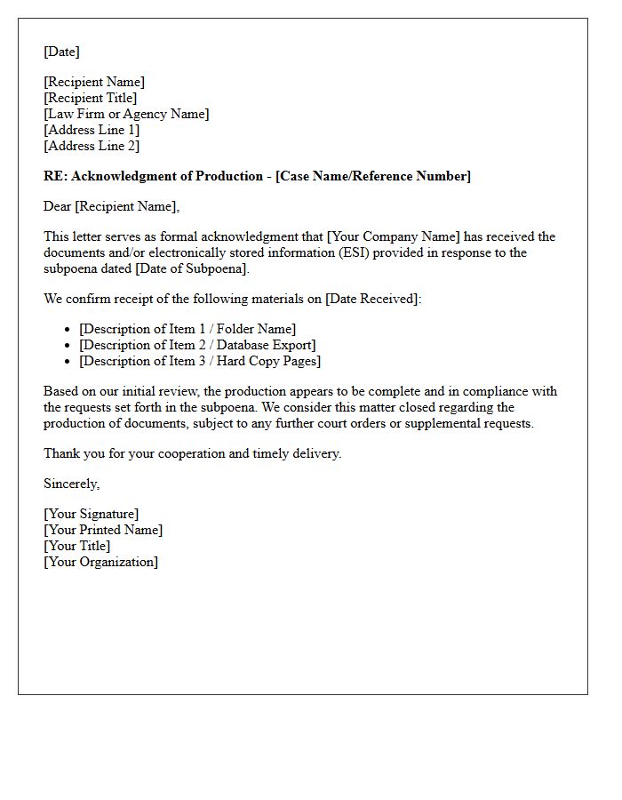 Complete Subpoena Production Acknowledgment Letter