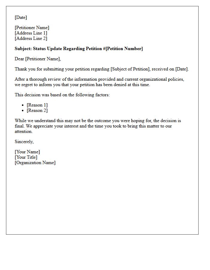 Petition Denial Status Update Letter