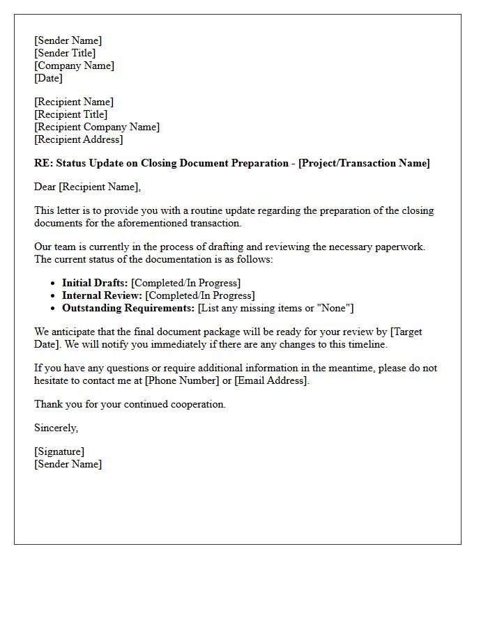 Routine Closing Document Preparation Status Update Letter