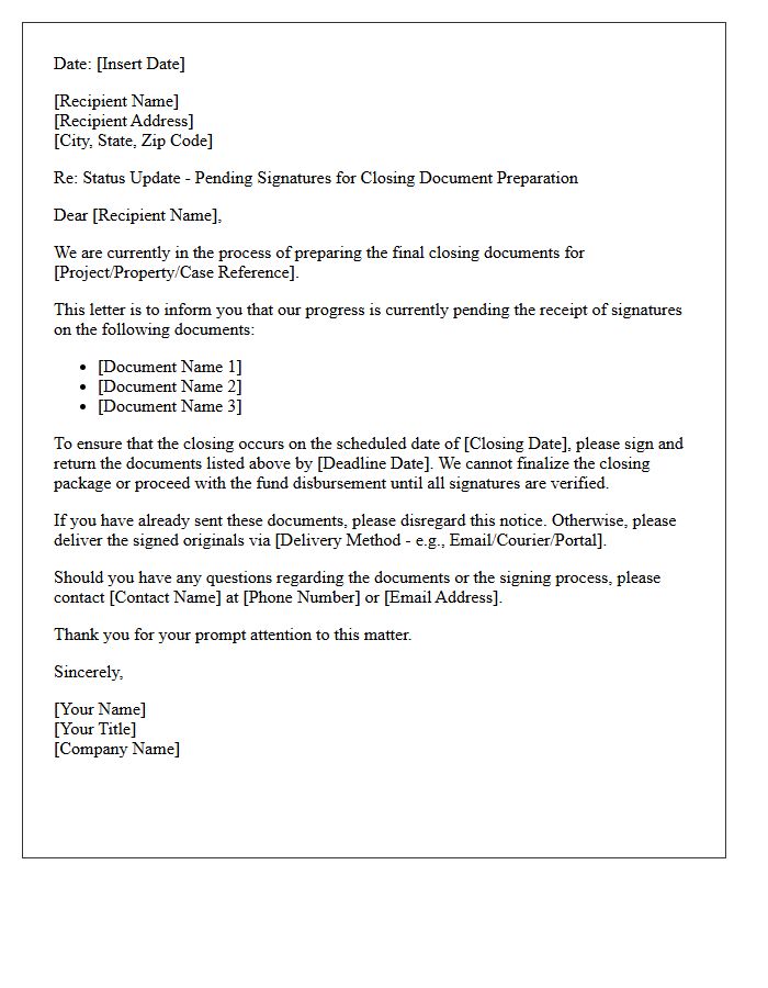 Pending Signatures Closing Document Preparation Status Update Letter