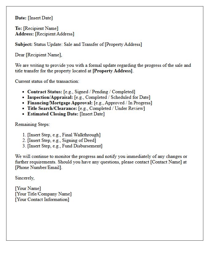 Real Estate Sale and Transfer Progress Letter
