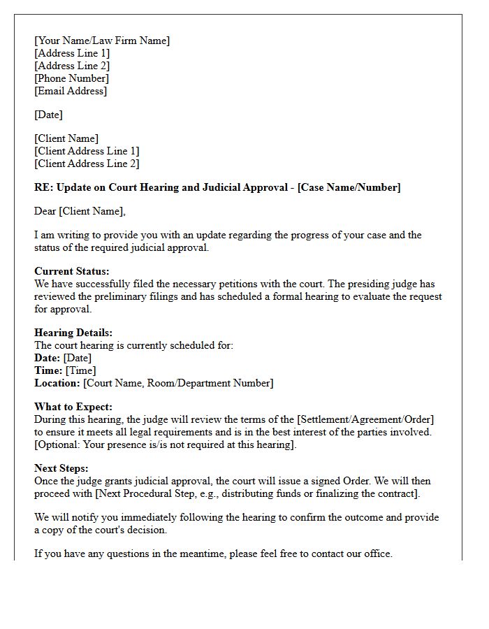 Court Hearing and Judicial Approval Progress Letter
