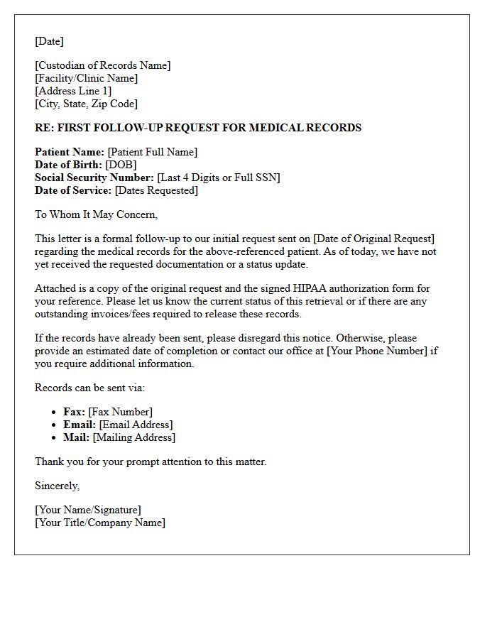 First Follow-Up Medical Records Retrieval Status Letter