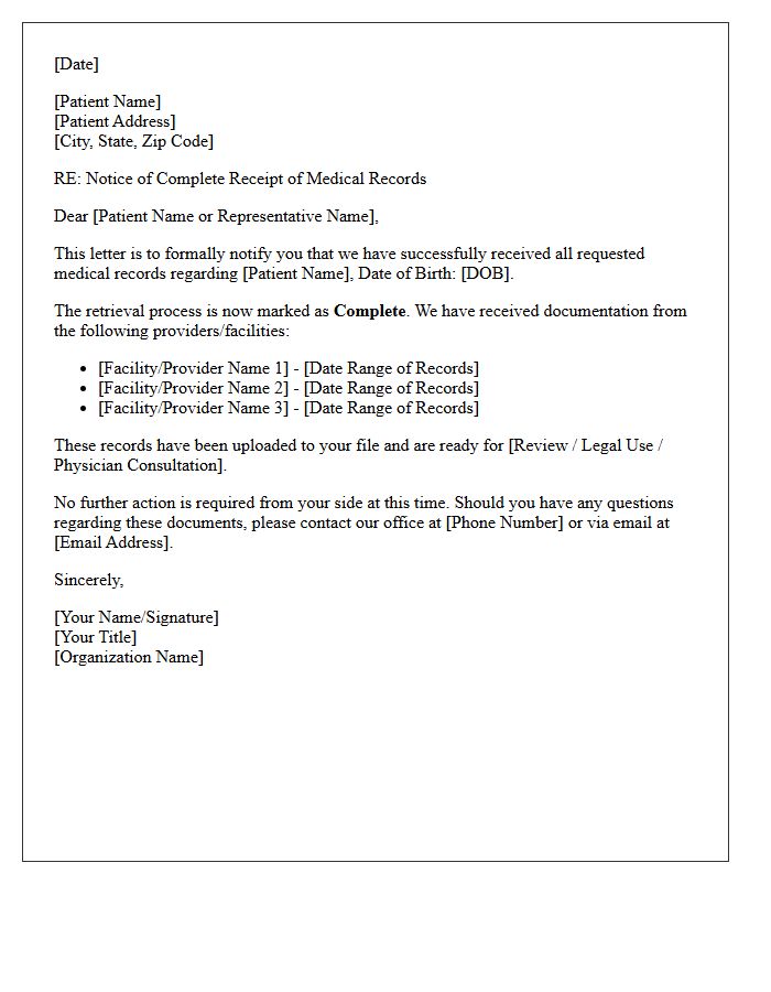 Complete Receipt of Medical Records Retrieval Status Letter
