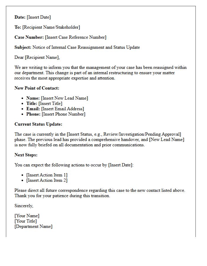 Internal Case Reassignment and Status Update Letter