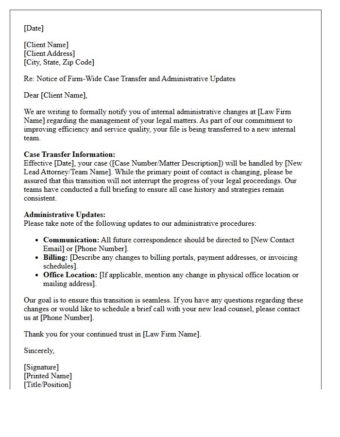 Firm-Wide Case Transfer and Administrative Update Letter